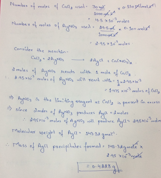 Number of moles of Calla used 30ml x 0.150 filmolat 1000 ml - 4.5 x 10” moles Number of moles of AgNO3 used= 29.5 ml x 0.100