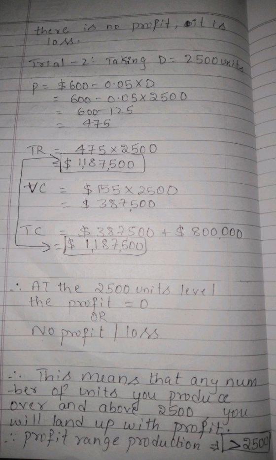 there nt, Dm 2: TakingーD, 2500 unit 600-0 05XD Goor 129S 435 ,I 87,500) 4, 3%4500 800,000- AT the a500 units level the p This