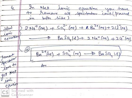 4. I In to in Net ionic remove all both side) equation spectator you have ions present Hotel a Nat (24) + so (ap) +2bd24/99)+