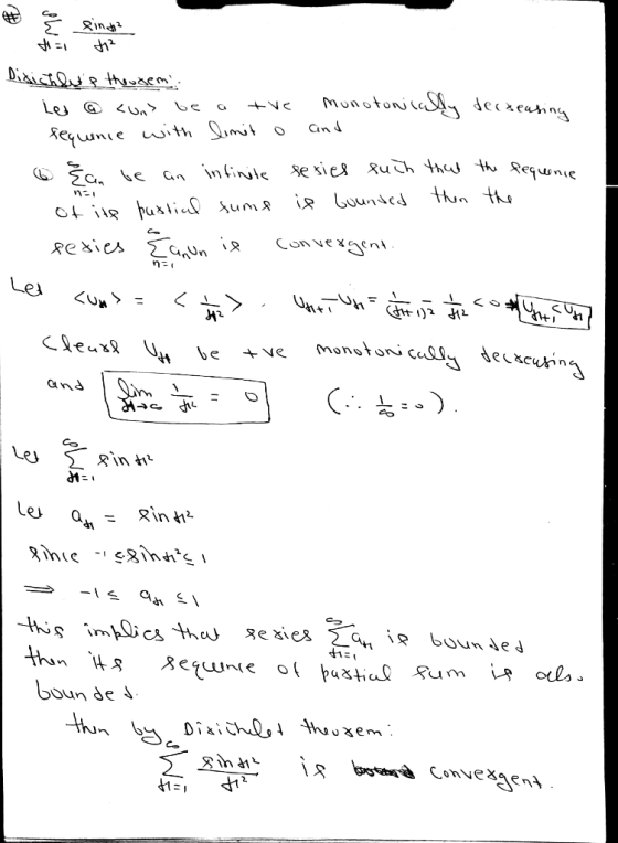 # q sind Didichlys thoudem Let @ <un> be a tre monotonically decreasing fequence with limit o and 6 an be an infinite sesies
