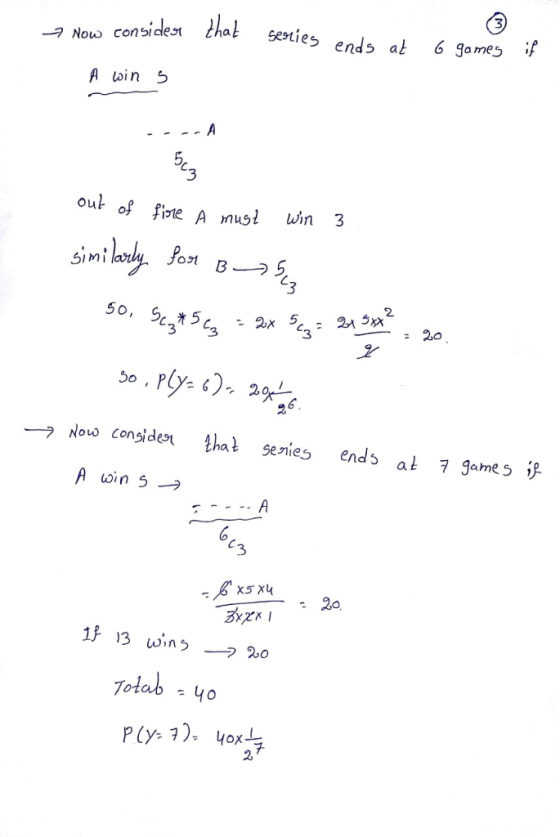 -7 Now con ול dest that Sesti e al 6 games A oin 5 3 oul of fine A mus 51 MI 3 50, 953 220 2. 2,o → ow consider Ihał series e