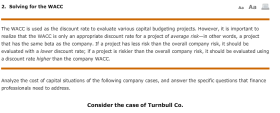 2. Solving for the WACC Aa Aa 3 The WACC is used as the discount rate to evaluate various capital budgeting projects. However