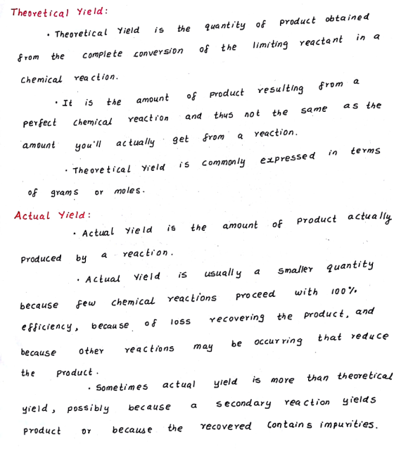 Theoretical Yield: Theoretical Yieldis the uantity of product obtained from the complete convers/on of the limitng reacta nt