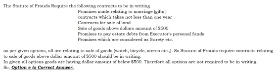 The Statute of Frauds Require the following contracts to be in writing Promises made relating to marriage (gifts ) contracts