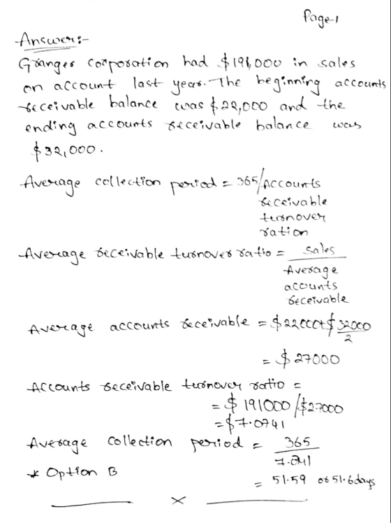 Page 1 Answer: Gringer corporation had $196,000 in sales on account last year. The beginning accounts receivable balance was