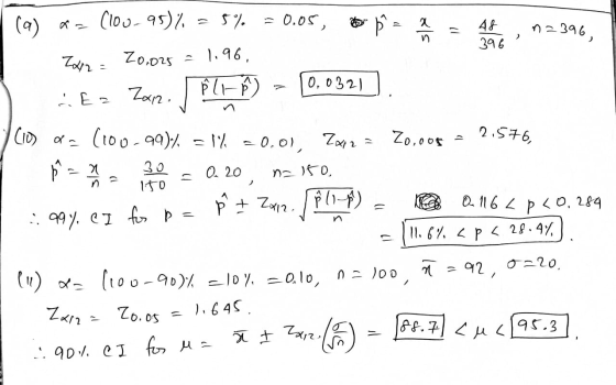 (9) (100-95)% = 5% = 0.05, = 12 48 396 n2396, 2 Za2 20.025 - 1.96 Ez Zx12. Î LI- 0, 032) n (100-99)% = 1% -0.01, ZXp2 = Z0,0