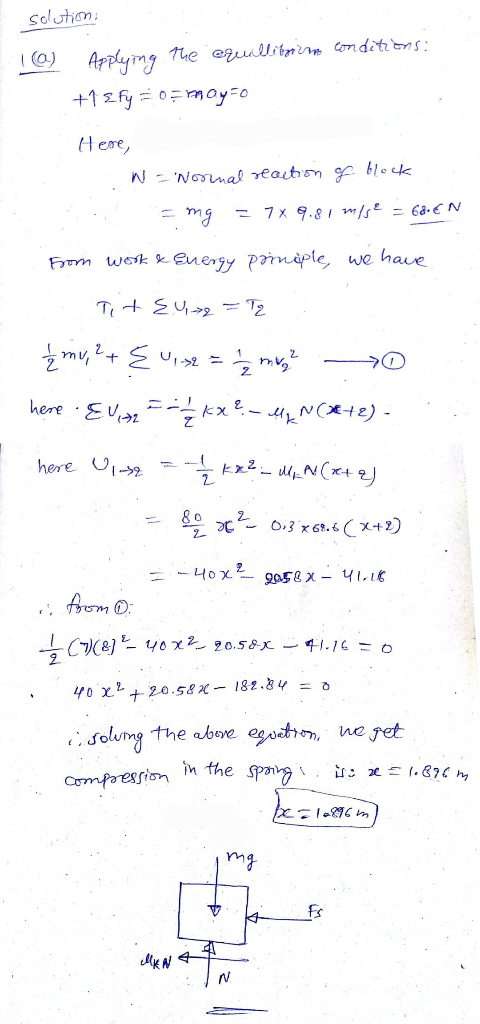 Solution l@) Applying the equillitatem +1 2fy = o mayo conditions: Here, W - Normal reaction of block mg = 7x 9.81 mise = 686