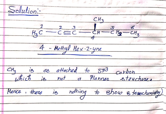 Solutions сна 1 6 Ĉed H₂C 2 3 С—С CH-8 CH₂ Hay CH₃ 4 Methyl Hex-2-yne CH₂ is which as attached to SP3 carbon is not Planner s