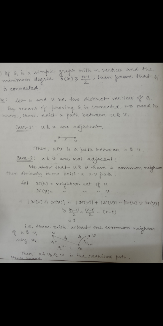 o at G is a simple graph with n vertices and the minimum degree & (6) 7 -1 , then prove that a is connected, mi Let u and he