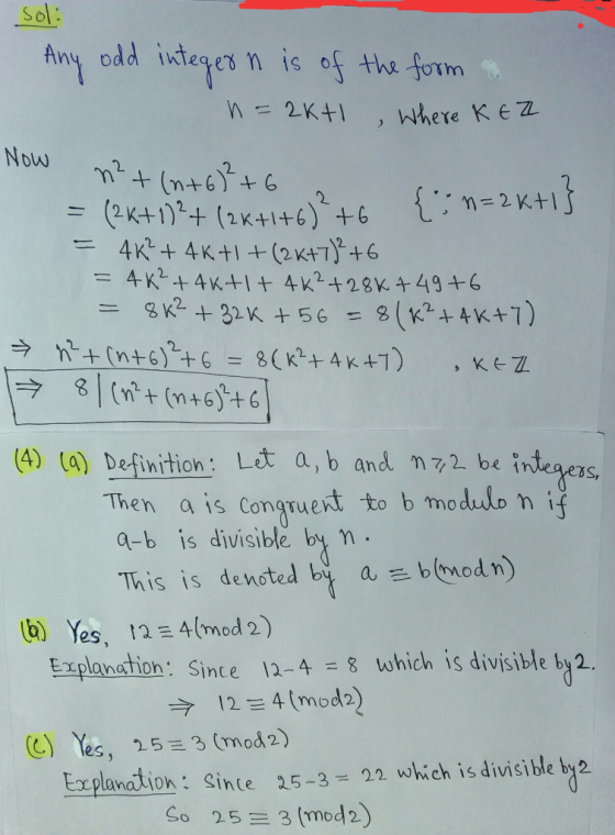 sol: Any odd integer n is of the form I n=2k+I , where KEEL Now n²+ (n+6² +6 = (2K+ 1)²+(2k +1+6)² +6 {: n=2k+1} = 4K?+ 46+1+