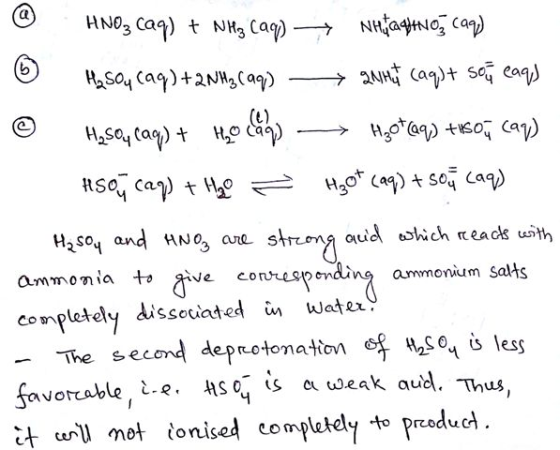 t) ammonia +o give correg 2 ending ammovum Salts co npletely dissetiates ùn watx The secend depuotonatton e s04 less vorable.