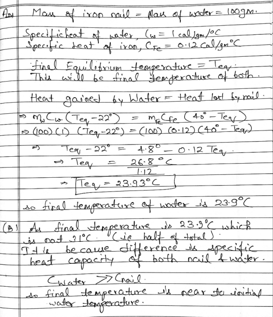 Mass aixonalla af waserl00gM AN Specichcat ater u= caloc Specfic heatof iron, Cre 12caln fial Equilitu eaperatueTeay Thia aib