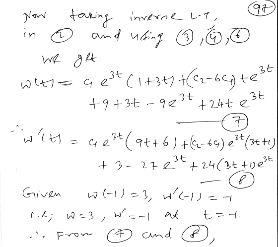 97 Now in taking inverna L-1, and using 3 we get 3,6 6 3t with = a e witte 423+(1+3+1 +62-667te36 +9+3t-ge qe 3t +24te 7 3+ (