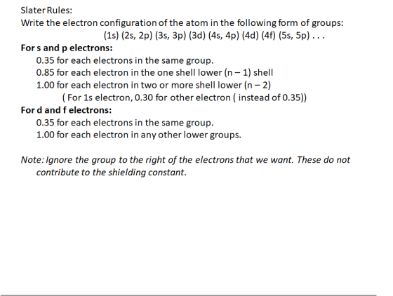 Slater Rules: Write the electron configuration of the atom in the following form of groups: (15) (25, 2p) (3, 3p) (3d) (45, 4