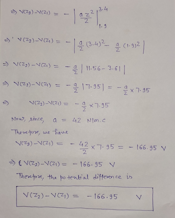 (2 ) - V( 21) = 1.9 - V (Zg) – V (Z) = sve) a = - 120 a) V(23)=v(z) = -4 (3.4)2- (1-952 3) vez) -V2) = -411:56-3.61| = V(22)-