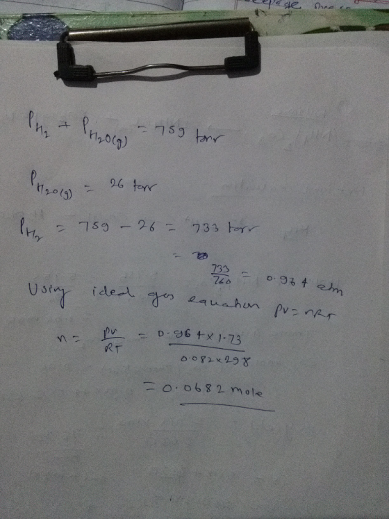 Deepage shine an P + Pro - 759 four 12019 - 26 forr ln - 789 – 26 = 733 torr Using 2. 0.974 em gos eanahon purnar ideal na ta