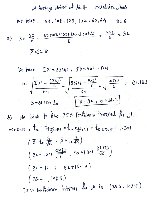 M! Aveɛage Weight of Adult mountain. Jions We have 69,108,129,122,60,64 n=6 69+108 +129+122 60+64 552 G 92 X IX 6 X=92 Jó We