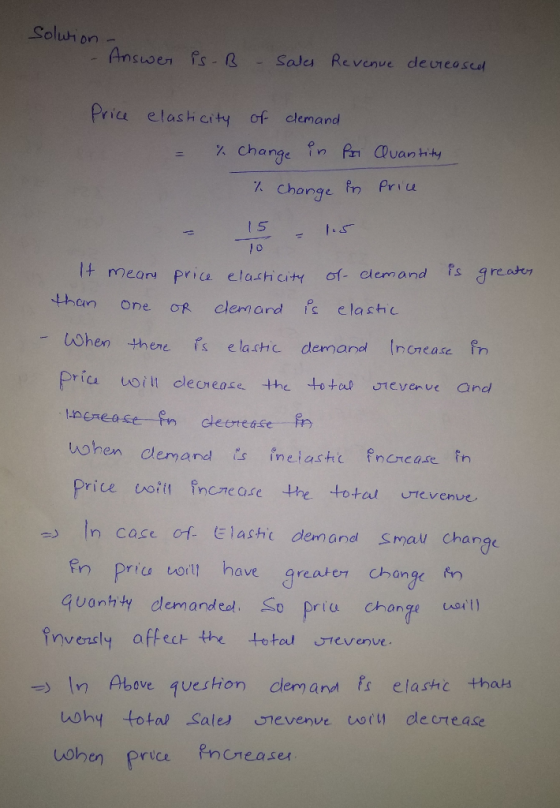 Solur on Answer fs- R Salu Re venve deueoscol Price elashcity of clemand % Change fn P CDuantity change fn Priu 15 10 fs grea