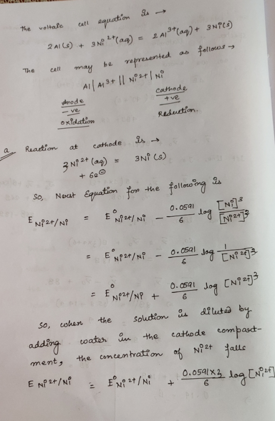 the voltall call equation is → 2Al(s) + 3 NO2+ (aq) = 2 A13+ (aq) + 3 Nics) follows The cell may be represented as All 41 3+