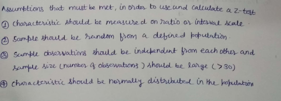 Assumptions thot must be met, in Didar to use and Caltudlate a z- のchan (tentic should be mees une cl on he to o un en L Kale