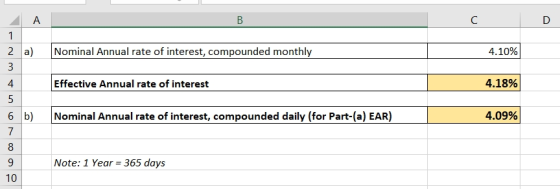 B co A 1 2 a) Nominal Annual rate of interest, compounded monthly 4.10% Effective Annual rate of interest 4.18% 6 b) Nominal
