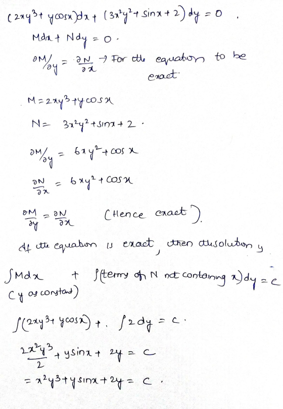 (3x+y++Sina+2 Mda t (2093+ yoosulda t 2) dy=0 Ndy ON & For the equation to be exact om/oy? aa M=2a43 tycosa N= 3x²y² + +Sina+