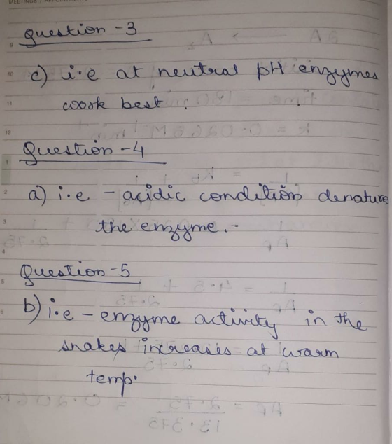 MEETINGS question 3 9 10 c) ie at neutral pH enzymes work best in na 12 2 3 5 question-4 a) i. e - acidic condition denature