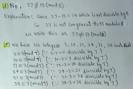 (dNo, 27€ 19 (mod 8). Explanation. Since 24-13 = 14 which is not divisible by 8 So 27 is not congruent to 13 modulo 8. We wri