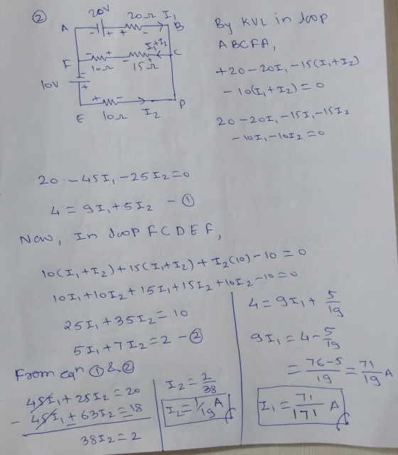 204 20r I, Athu B By KVL in loop A BCFA, F Em My It Iz 1st +20-201 - 15 (I t Iz) lov - 10(I, + Iz) = 0 tu- E lor I 20-201, -1
