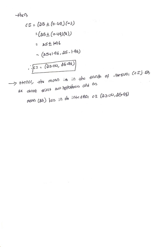 then, CI - (25+ (0.49)(-)) - Ca6+ (0.49)(u)) - 250196 - (25+1.96,25-1.96) ...c1 = (03.04, 06-46) - Henic, the mean is in ac