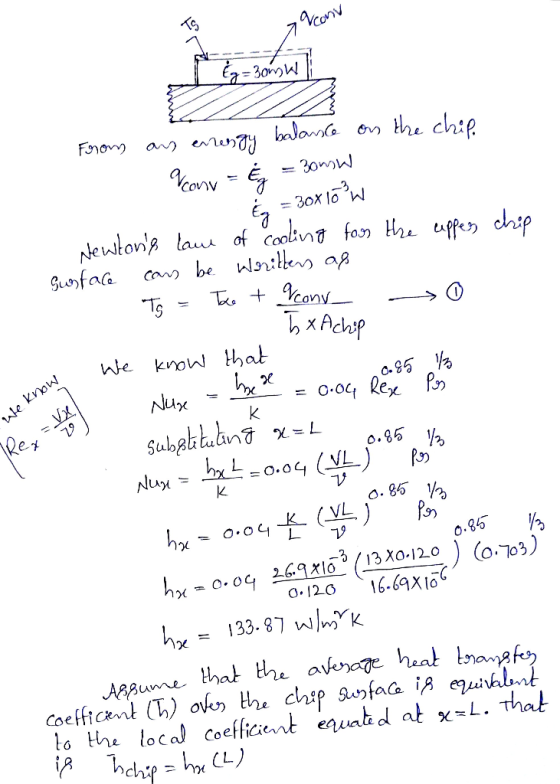 cony 30mW From an energy balance on the chip - Vony = Ég = Bon Ég = 30x 10W Newtons law of cooling for the uppes chip Surfa
