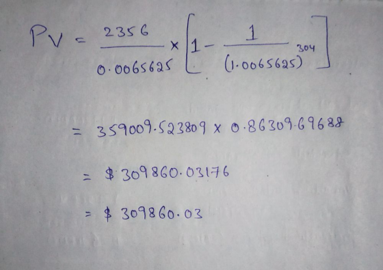 Pvc 2356 1 (1.0065625) * 1 - 0.0065625 304 - 359009.523809 x 0.86309-69688 = $ 309860-03176 - $ 3098 60.03