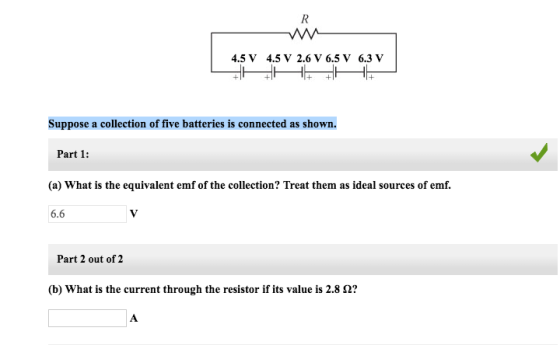 Suppose a collection of five batteries is connecte