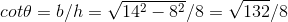 cote = b/h = 142 – 82/8 = V132/8