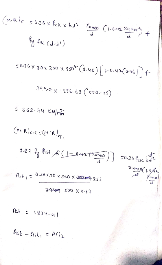 20.36 X 30x300 X 5502 (M. R/C 20.36 x fck x bd? Humasi C1-0.42 Xumax gmann + d Asc (d-d) 344-7X 1256.63 (550-ss) = 363.74 kN