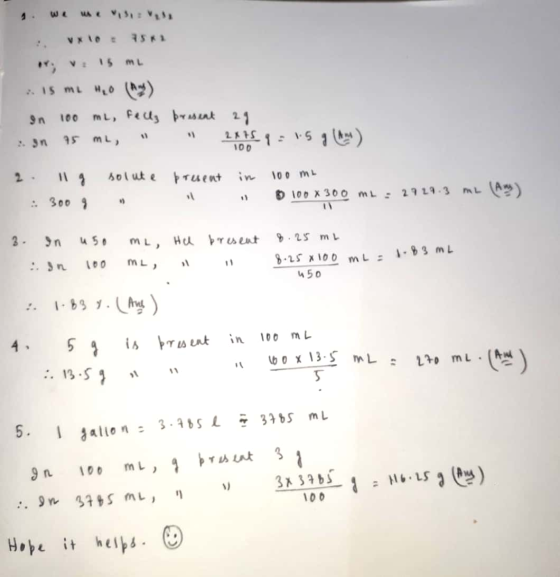 Y; v: 15 ML 15 mL H₂O (AN) In 100 mL, felly present ag yn 75 ML, 217559 100 solute present in 2. 11g : 300 9 100 ml 100 300