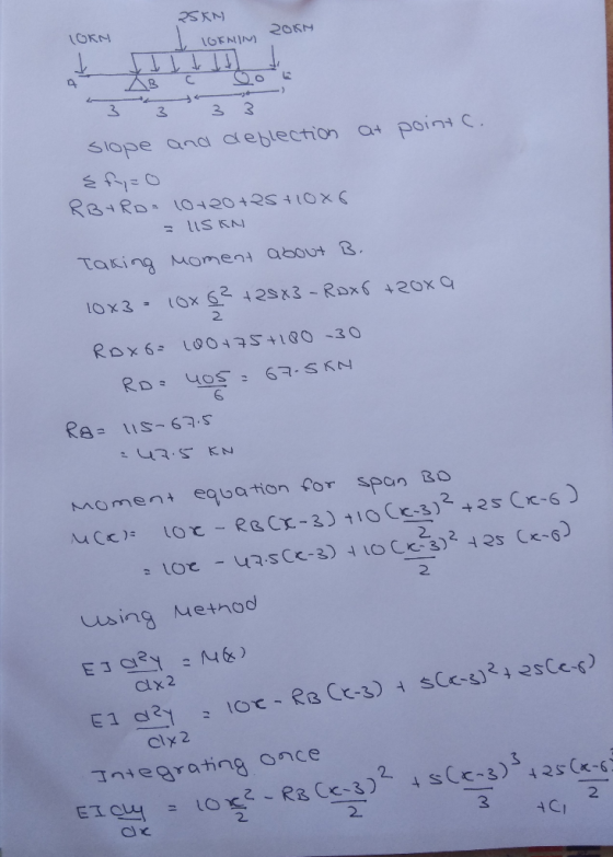SRN ORN 3 C 2 Slope and deblection at Por C TaKing Momen about B. 2. Rox62 10013S4100-30 6 ment equation for spon β 2. 2 usin