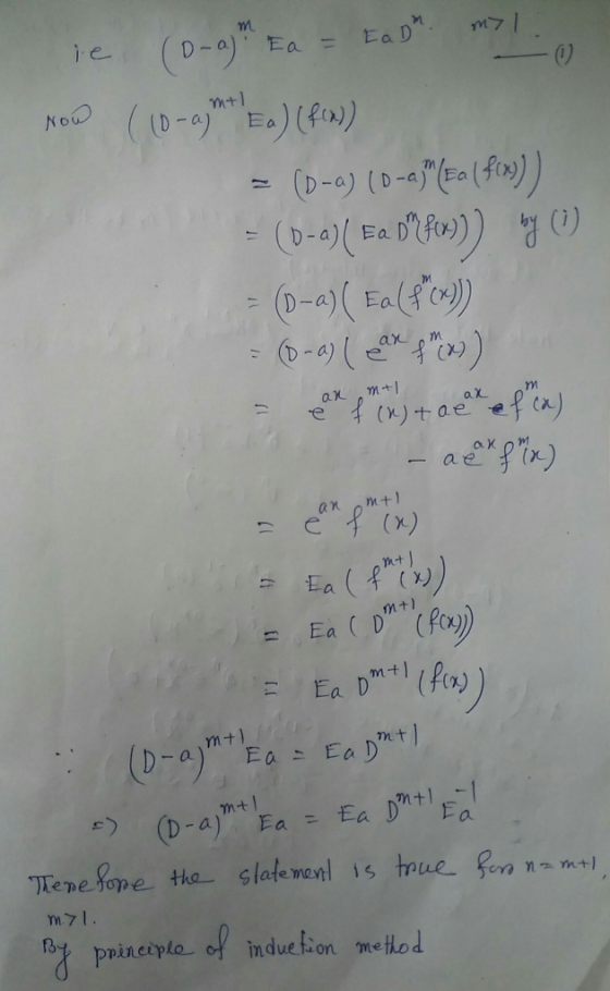 ie Now mul (D-ajh Ea - EaDr. ml. ((0-aght Ea) (f(x)) = (D-a) (D-a)(Ea (fix)) = (D-a)( Ea D fx))) by (1) = (D-a) (Ea (f (x)
