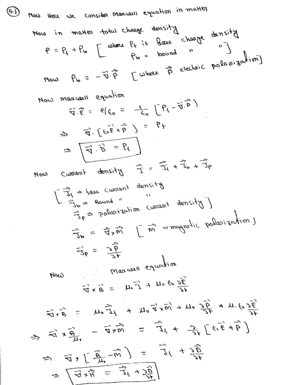 6.1 Nou Here Considon Maxue equation im maHej we maHen total chasge domsit Nos in wheru P is Bsas chage dansita bound - ra el