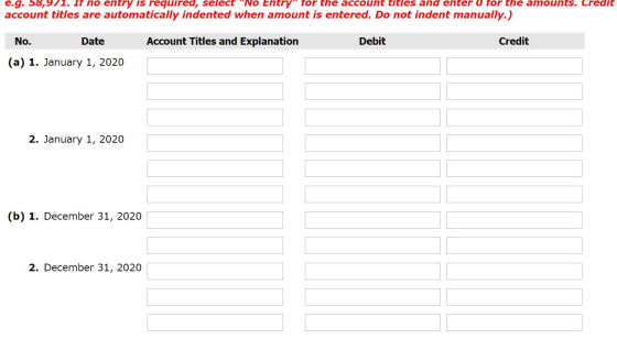 e.g. 58,921. It no entry is required, select No Entry for the account titles and enter U tor the amounts. Credit account ti
