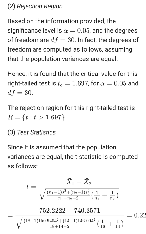 (2) Rejection Region Based on the information provided, the significance level is a = 0.05, and the degrees of freedom are df