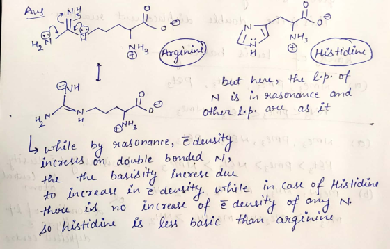 Aug COM NH3 Arginine) 1 NH? (Histidine) ů eta but here, the lop. of N is in Hasonance and la other lop. are as it ZI ONH₂ L w
