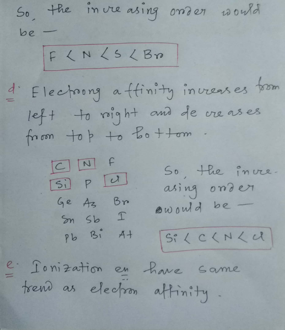 So, the increasing onder would be - IF LN LS LBro d. Electroong affinity increases from left to right and de creases from top