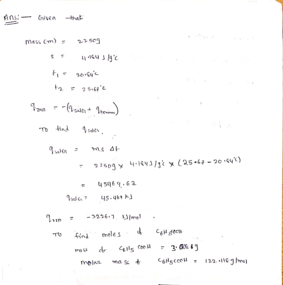Ans: Civen that mass Cm) 22 509 20.Suc 2 5.6 To tind salen 22509 4.1yge 25.64 - 20y) 4 5969.62 9salen 45.469 k 2226 7 /mol 3n