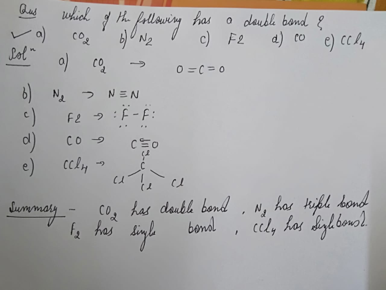 Qus whicl 7/ bN2 has o dleuble bond c) F2 d) co e ccl Let CO 0 C O NEN Fe :f-F: CO P ccly e) has deubh bond bomal har til hon