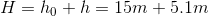 H = họ + h = 15m +5.lm