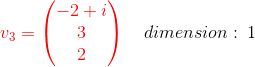 -2+i 3 V3 = dimension : 1