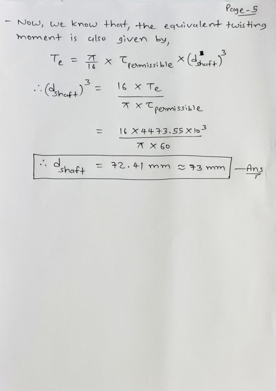 Page - 5 Now, we know that, the equivalent twisting moment is also given by Te 7 ? permissible x diette) .:(ashart) 3 16 X Te