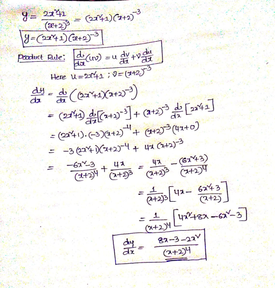 22 (2+213 deact Rule: y= 22941 – (2041)(2+2) 3 y=(22941) (2+2) 37 product Rule: duv) = u tot Here u=2042; 9=(1+273 olunteers