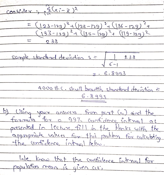 consider &li-x2² 11 (123-129)?+(128-129) ?+ (136 - 129) ? + (133-129) ?+ (135-129) ?+ (119-129) 238 Sample standand devicetos